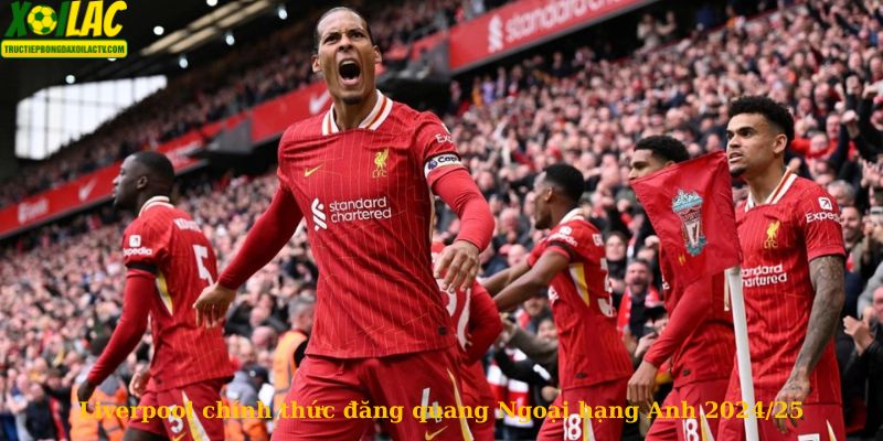 Liverpool lên ngôi sớm ở Premier League 2024/2025