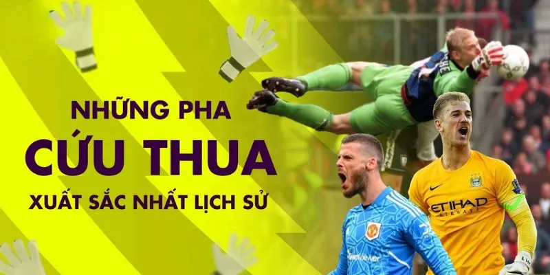 Top 5 pha cứu thua xuất sắc nhất